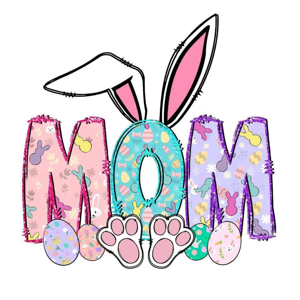Mom Easter DTF Print