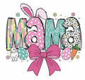 Mama Easter DTF Print